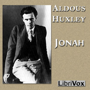 Jonah - Aldous Huxley - Free Audio Books Online Audiobooks in English