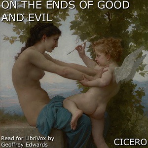 On the Ends of Good and Evil - Marcus Tullius Cicero - Free Audio Books Online Audiobooks in English