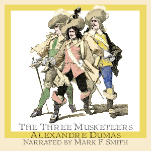 The Three Musketeers, Version 2 - Alexandre Dumas - Free Audio Books Online Audiobooks in English