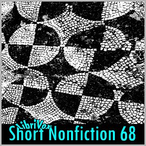 Short Nonfiction Collection, Vol. 068 - Various - Free Audio Books Online Audiobooks in English