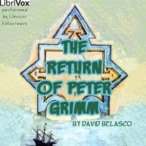 The Return of Peter Grimm - David BELASCO - Free Audio Books Online Audiobooks in English