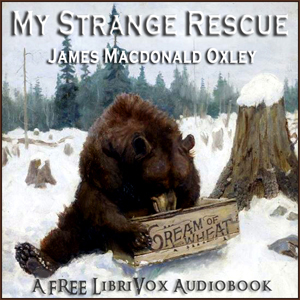 My Strange Rescue - James Macdonald OXLEY - Free Audio Books Online Audiobooks in English