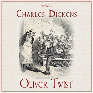 Oliver Twist (version 4) - Charles Dickens - Free Audio Books Online Audiobooks in English