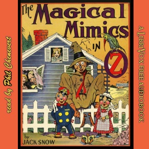 The Magical Mimics in Oz - Jack SNOW - Free Audio Books Online Audiobooks in English