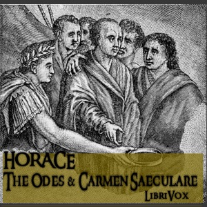 The Odes and Carmen Saeculare - Quintus HORATIUS FLACCUS - Free Audio Books Online Audiobooks in English