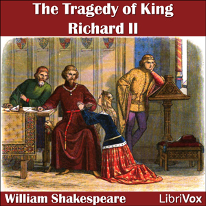 Richard II - William Shakespeare - Free Audio Books Online Audiobooks in English