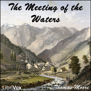The Meeting of the Waters - Thomas Moore - Free Audio Books Online Audiobooks in English