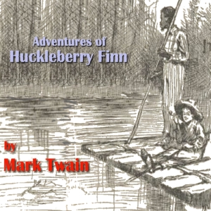 Adventures of Huckleberry Finn - Mark Twain - Free Audio Books Online Audiobooks in English