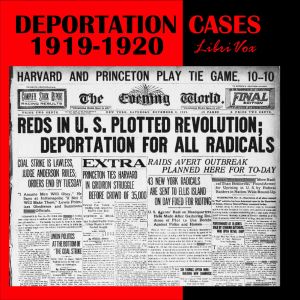 The Deportation Cases of 1919-1920 - Constantine PANUNZIO - Free Audio Books Online Audiobooks in English