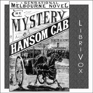 The Mystery of a Hansom Cab - Fergus Hume - Free Audio Books Online Audiobooks in English