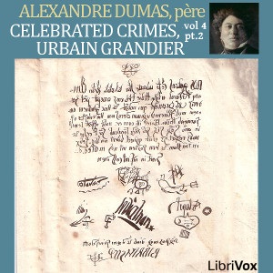 Celebrated Crimes, Vol. 4: Part 2: Urbain Grandier - Alexandre Dumas - Free Audio Books Online Audiobooks in English