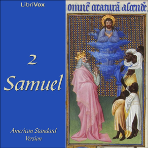 Bible (ASV) 10: 2 Samuel - American Standard Version - Free Audio Books Online Audiobooks in English