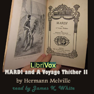 Mardi Vol. 2 - Herman Melville - Free Audio Books Online Audiobooks in English