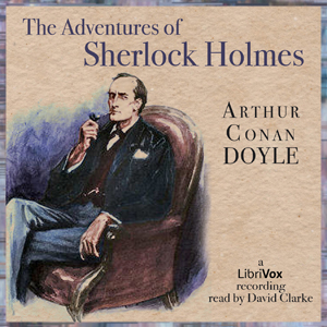 The Adventures of Sherlock Holmes (version 4) - Sir Arthur Conan Doyle - Free Audio Books Online Audiobooks in English