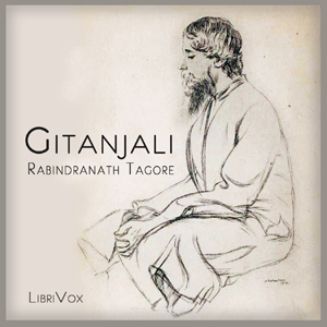 Gitanjali - Rabindranath Tagore - Free Audio Books Online Audiobooks in English