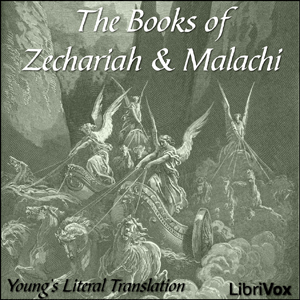 Bible (YLT) 38-39: Zechariah and Malachi - Young's Literal Translation - Free Audio Books Online Audiobooks in English