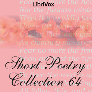 Short Poetry Collection 064 - Various - Free Audio Books Online Audiobooks in English