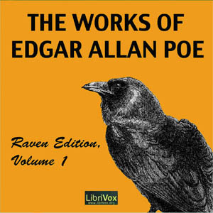 The Works of Edgar Allan Poe, Raven Edition, Volume 1 - Edgar Allan Poe - Free Audio Books Online Audiobooks in English