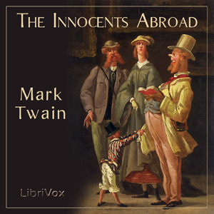 The Innocents Abroad - Mark Twain - Free Audio Books Online Audiobooks in English
