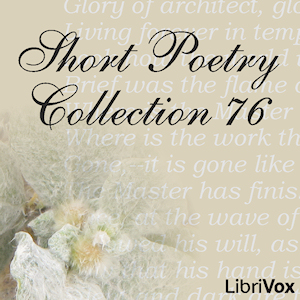 Short Poetry Collection 076 - Various - Free Audio Books Online Audiobooks in English