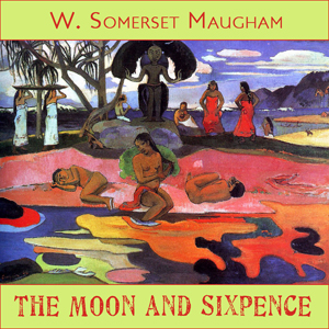 The Moon and Sixpence - W. Somerset Maugham - Free Audio Books Online Audiobooks in English