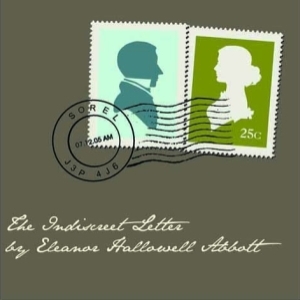 The Indiscreet Letter - Eleanor Hallowell Abbott - Free Audio Books Online Audiobooks in English
