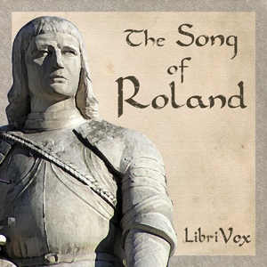 The Song of Roland - Anonymous - Free Audio Books Online Audiobooks in English