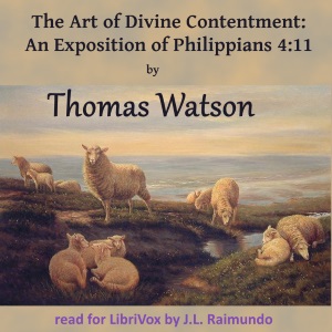 The Art of Divine Contentment - Thomas WATSON - Free Audio Books Online Audiobooks in English