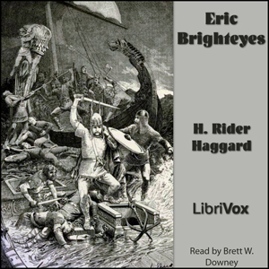 Eric Brighteyes - H. Rider Haggard - Free Audio Books Online Audiobooks in English