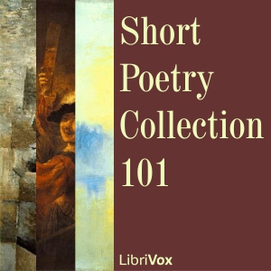 Short Poetry Collection 101 - Various - Free Audio Books Online Audiobooks in English