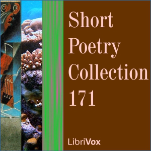 Short Poetry Collection 171 - Various - Free Audio Books Online Audiobooks in English