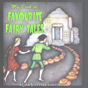 My Book of Favourite Fairy Tales (version 2) - Edric Vredenberg - Free Audio Books Online Audiobooks in English