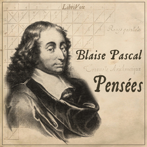 Pensées - Blaise PASCAL - Free Audio Books Online Audiobooks in English