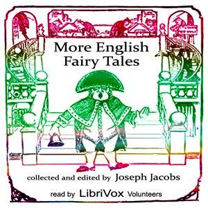 More English Fairy Tales - Joseph Jacobs - Free Audio Books Online Audiobooks in English
