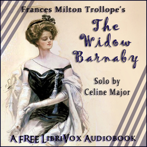 The Widow Barnaby - Frances Milton Trollope - Free Audio Books Online Audiobooks in English
