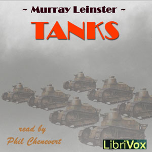 Tanks - Murray Leinster - Free Audio Books Online Audiobooks in English