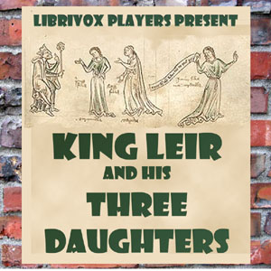 King Leir and His Three Daughters - Anonymous - Free Audio Books Online Audiobooks in English