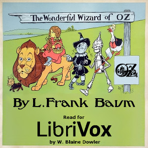 The Wonderful Wizard of Oz (version 5) - L. Frank Baum - Free Audio Books Online Audiobooks in English