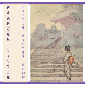 Little Sister Snow (version 2) - Frances LITTLE - Free Audio Books Online Audiobooks in English