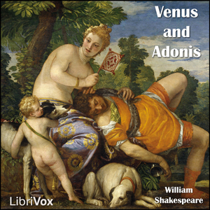 Venus and Adonis (dramatic reading) - William Shakespeare - Free Audio Books Online Audiobooks in English