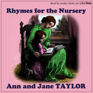 Rhymes for the Nursery - Ann TAYLOR - Free Audio Books Online Audiobooks in English