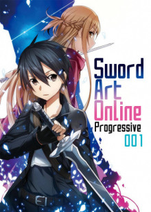 Sword Art Online Progressive. Том 1 - Рэки Кавахара - современные аудиокниги попаданцы мр3 слушать на лучшем сайте booksaudio-online.com