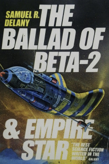 Баллада о Бете-2 - Сэмюэл Дилэни - современные аудиокниги попаданцы мр3 слушать на лучшем сайте booksaudio-online.com