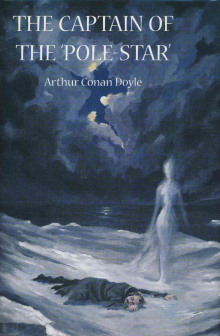 Капитан «Полярной звезды» - Артур Конан Дойл - современные аудиокниги попаданцы мр3 слушать на лучшем сайте booksaudio-online.com